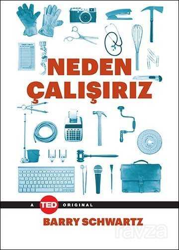 Neden Çalışırız - 1