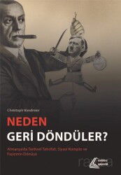 Neden Geri Döndüler? - Mehring Yayıncılık