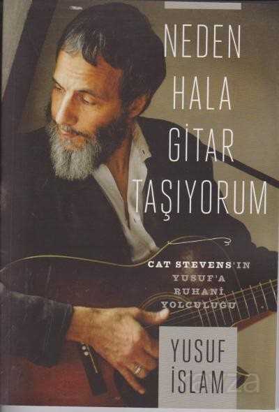 Neden Hala Gitar Taşıyorum - Asır Ajans