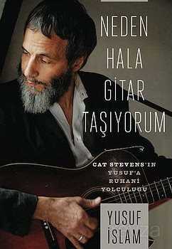 Neden Hala Gitar Taşıyorum (Ciltli) - Asır Ajans