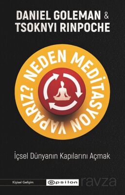 Neden Meditasyon Yaparız? - 1