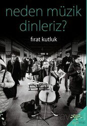 Neden Müzik Dinleriz? - H2o Kitap
