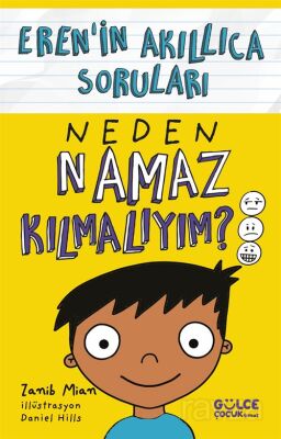 Neden Namaz Kılmalıyım? / Eren'in Akıllıca Soruları - 1