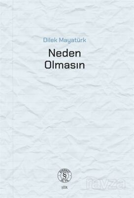 Neden Olmasın - 1