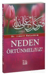 Neden Örtünmeliyiz? - Menhec Yayınları