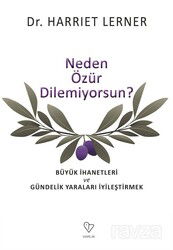 Neden Özür Dilemiyorsun? - Varlık Yayınları