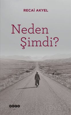 Neden Şimdi? - 1