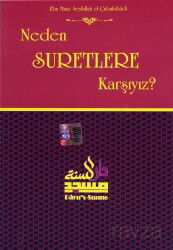 Neden Suretlere Karşıyız? - Darus-Sunne