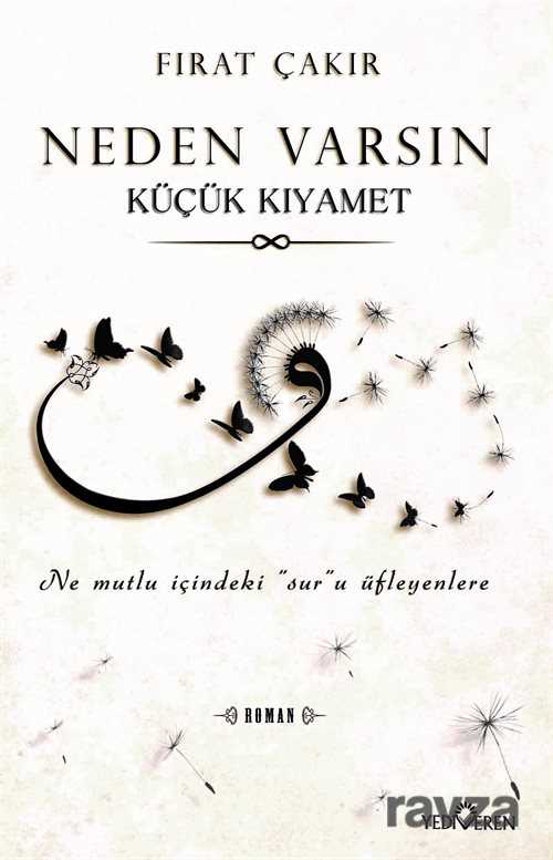 Neden Varsın - Yediveren Yayınları