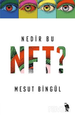 Nedir Bu NFT? - 1