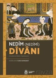 Nedîm (Nedîmî) Dîvanı (İnceleme-Metin-Tıpkıbasım) - DBY Yayınları