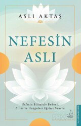 Nefesin Aslı - Destek Yayınları