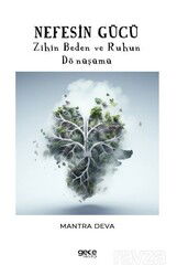 Nefesin Gücü - Gece Kitaplığı