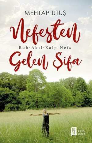 Nefesten Gelen Şifa - Mona Kitap
