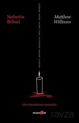 Nefretin Bilimi - Okuyan Us Yayın