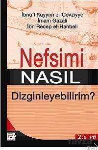 Nefsimi Nasıl Dizginleyebilirim? - Polen Yayınları