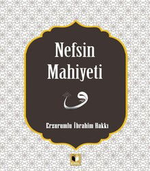 Nefsin Mahiyeti - Ehil Yayınları