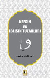 Nefsin ve İblisin Tuzakları - Ehil Yayınları