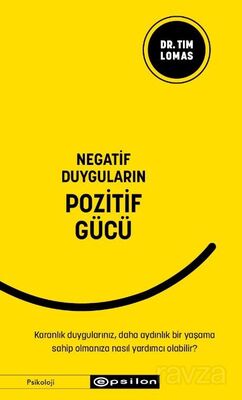 Negatif Duyguların Pozitif Gücü - 1