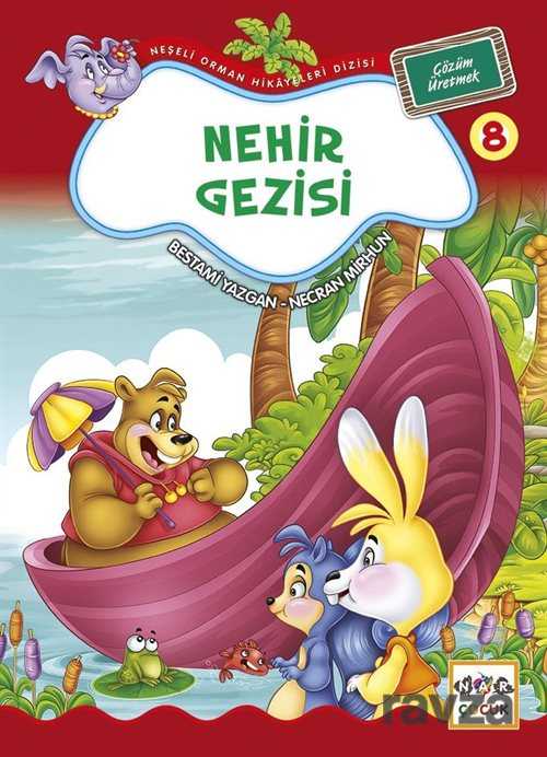 Nehir Gezisi / Neşeli Orman Hikayeleri (Büyük Boy) - Nar Yayınları