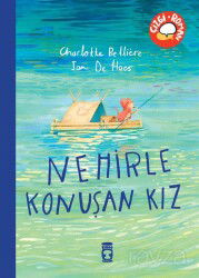 Nehirle Konuşan Kız - Timaş Çocuk Yayınları