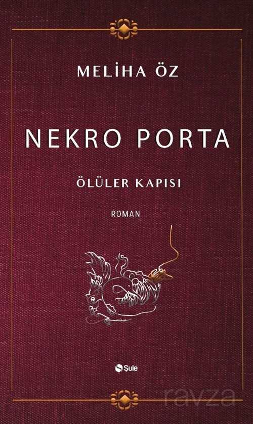 Nekro Porta - Şule Yayınları