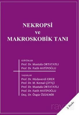 Nekropsi ve Makroskobik Tanı - 1