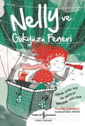 Nelly ve Gökyüzü Feneri - İş Bankası Yayınları