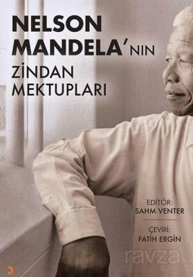Nelson Mandela'nın Zindan Mektupları - 1