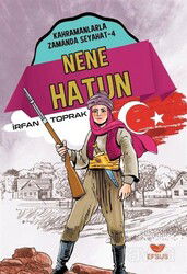 Nene Hatun - Efsus Yayınları