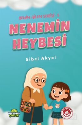 Nenemin Heybesi / Benim Ailem Serisi 5 - 1