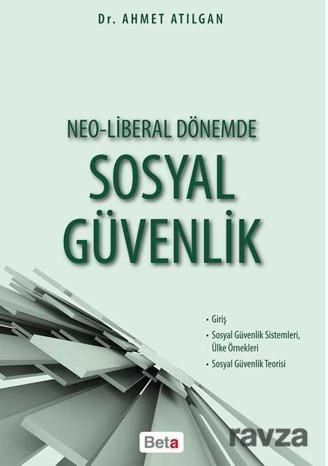 Neo-Liberal Dönemde Sosyal Güvenlik - Beta Basım Yayım