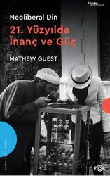 Neoliberal Din 21. Yüzyılda İnanç ve Güç - Fol Kitap