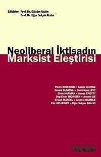 Neoliberal İktisadın Marksist Eleştirisi - 1