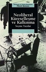Neoliberal Küreselleşme ve Kalkınma - İletişim Yayınları
