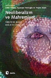 Neoliberalizm ve Mahremiyet - Metis Yayınları