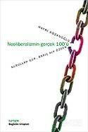 Neoliberalizmin Gerçek 100'ü - İletişim Yayınları