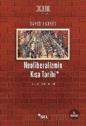 Neoliberalizmin Kısa Tarihi - Sel Yayınları
