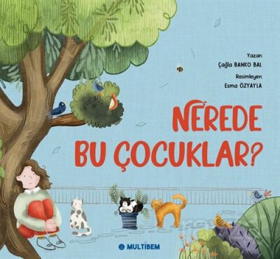 Nerede Bu Çocuklar? - 1
