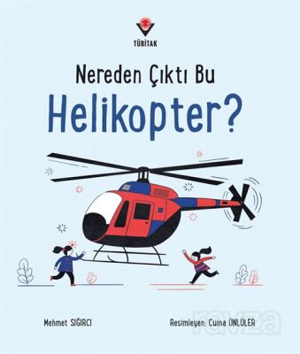 Nereden Çıktı Bu Helikopter? - 1