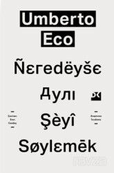 Neredeyse Aynı Şeyi Söylemek - Doğan Kitapçılık