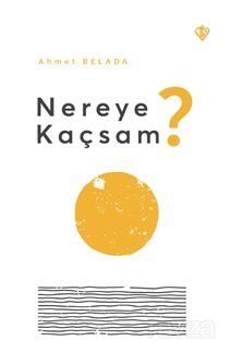 Nereye Kaçsam? - 1