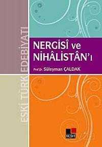 Nergisi ve Nihalistan'ı - Kesit Yayınları