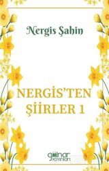 Nergis'ten Şiirler 1 - Gülnar Yayınları