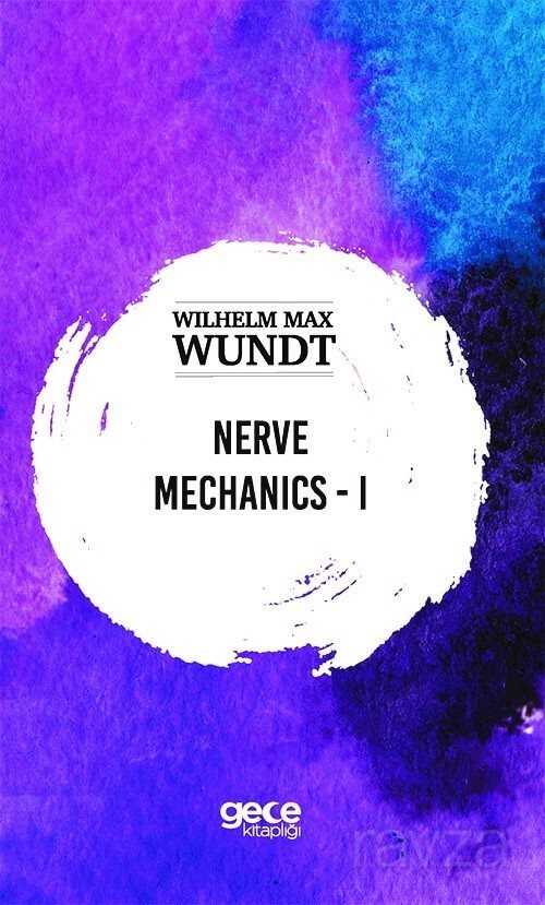 Nerve Mechanics-I - 1