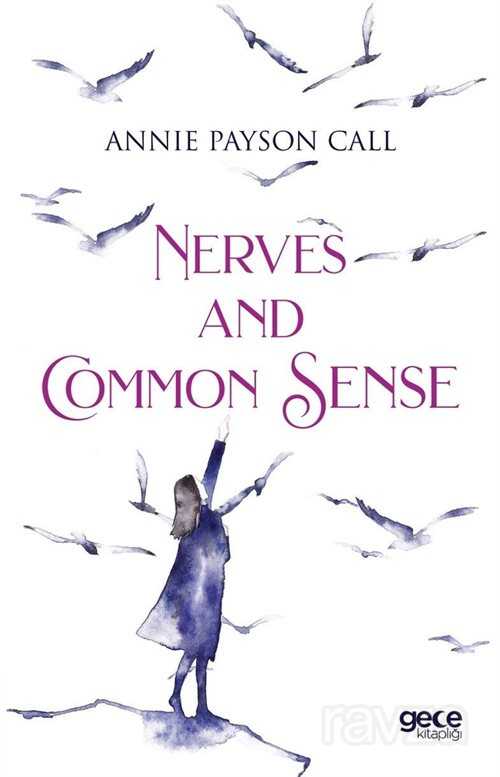 Nerves And Common Sense - Gece Kitaplığı