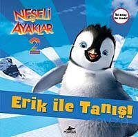 Neşeli Ayaklar 2 / Erik ile Tanış ve Amigolar! (2 Kitap Birarada) - 1