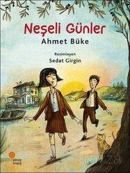 Neşeli Günler - Günışığı Kitaplığı
