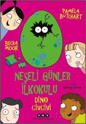 Neşeli Günler İlkokulu - Dino Civcivi - Yapı Kredi Yayınları