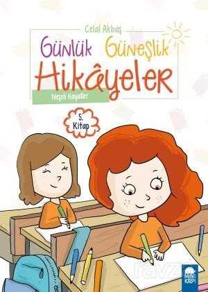 Neşeli Hayaller - Günlük Güneşlik Hikayeler 5. Kitap / 1. Sınıf Okuma Kitabı - 1